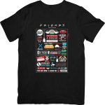 Friends TV Show Quotes T-Shirts