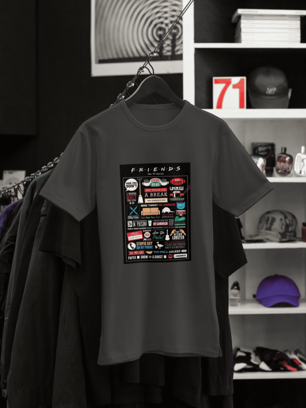 Friends TV Show Quotes T-Shirts