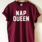 Nap Queen T-Shirts