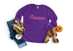Flawless T-Shirts