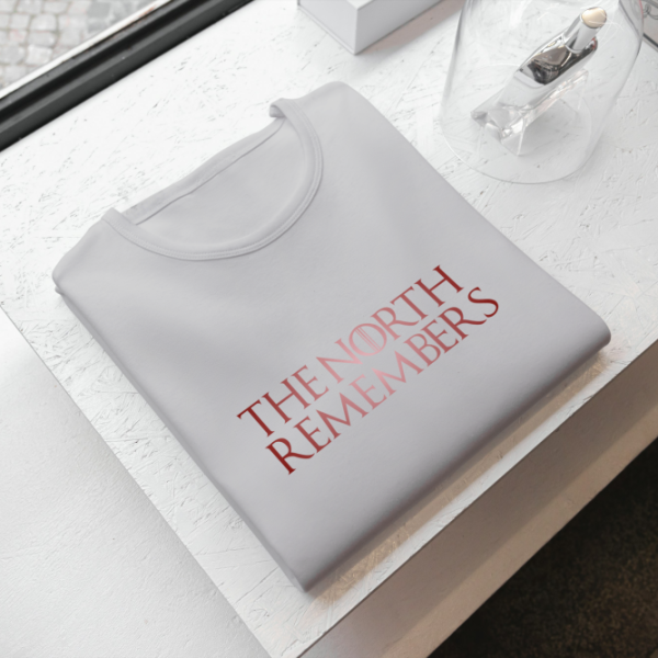 The North Remembers T-Shirts