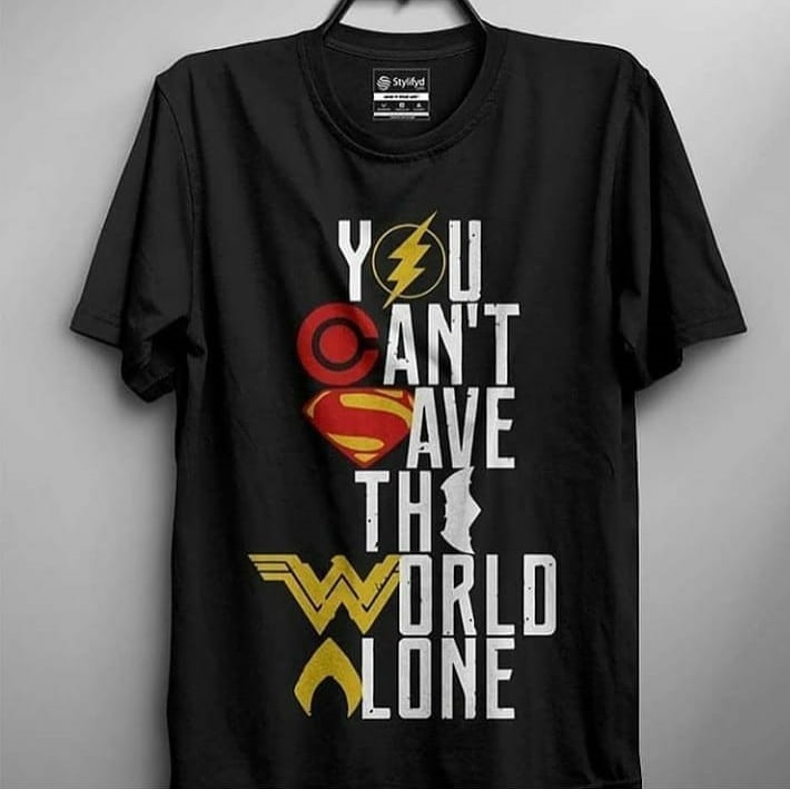 You Can't Save The World Alone T-Shirts