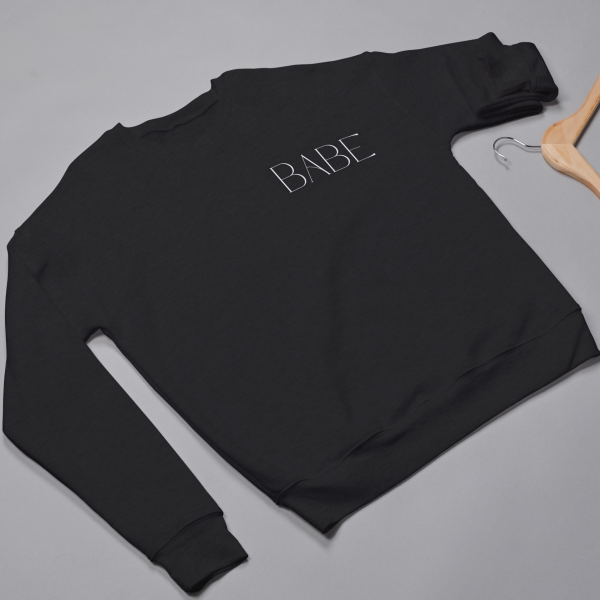 Babe Sweatshirts