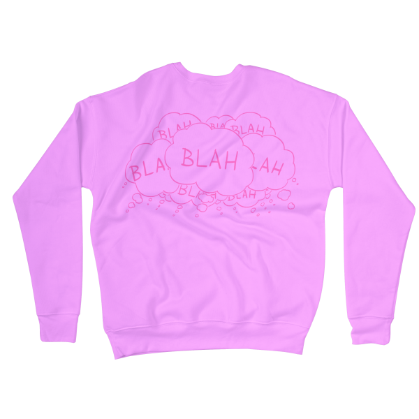 Blah Blah Blah Sweatshirts