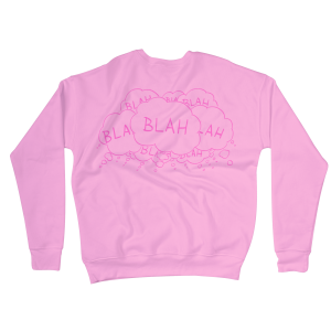 Blah Blah Blah Sweatshirts