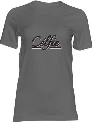 Célfie T-Shirts