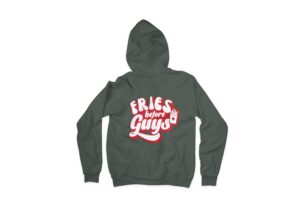 Fries Before Guys Hoodies