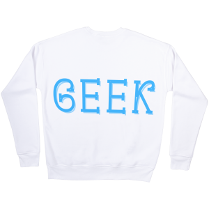 Geek Sweatshirts