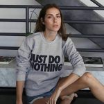 Just Do Nothing Sweatshirts