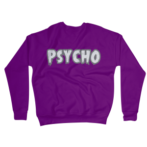 Psycho Sweatshirts