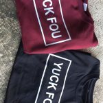 Yuck Fou Sweatshirts