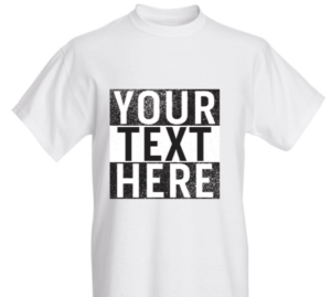 Print Your Own Text Here