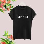 Merci T-Shirts