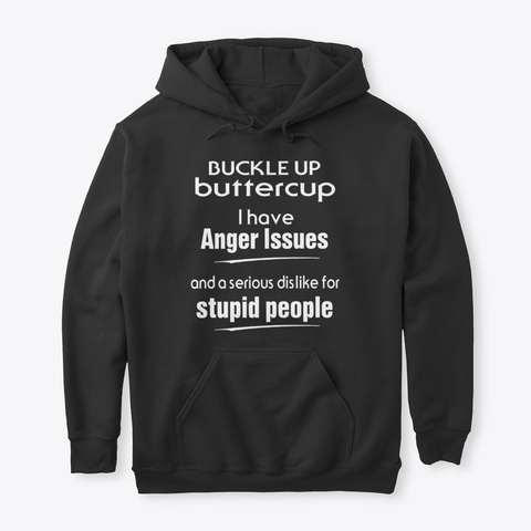 Buckle up Hoodies
