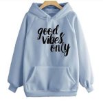 Good Vibes Only Hoodies