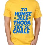 Jo Humse Jale T-Shirts