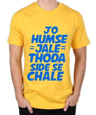 Jo Humse Jale T-Shirts