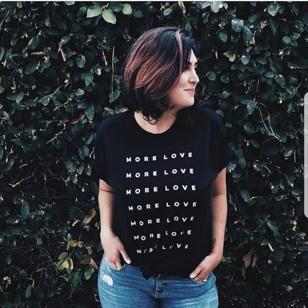 More Love T-Shirts