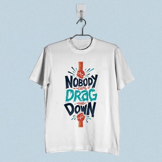 Nobody Can Drag Me Down T-shirts