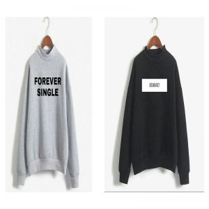 Sweatshirts Bundle (Forever Single and Beware)