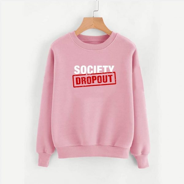 Society Dropout Sweatshirts