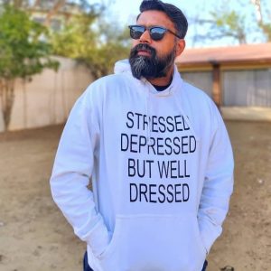 Stressed Depress but Well Dressed Hoodies
