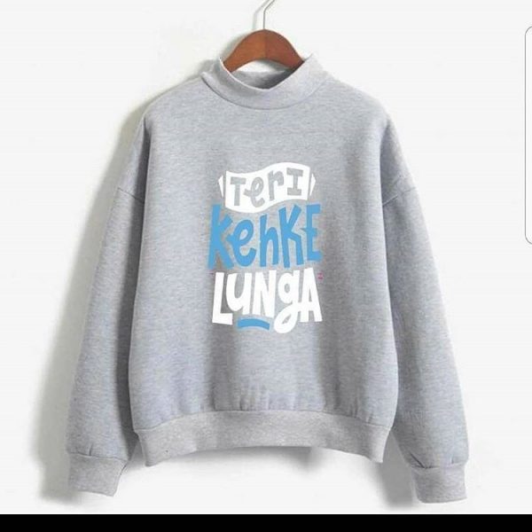 Sweatshirts Bundle (Stay Weird And Teri Kehke Lunga)