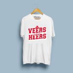 Veers before Heers T-shirts