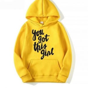 You Got This Girl Hoodies