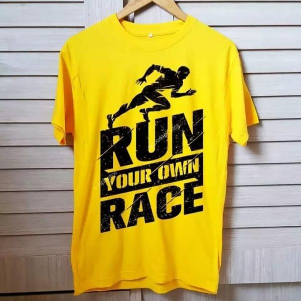 Run your Own Race T-Shirts