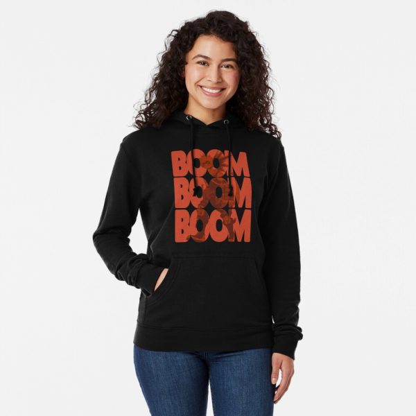 Boom Boom Boom Hoodies
