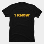 I Know Star Wars T-Shirts