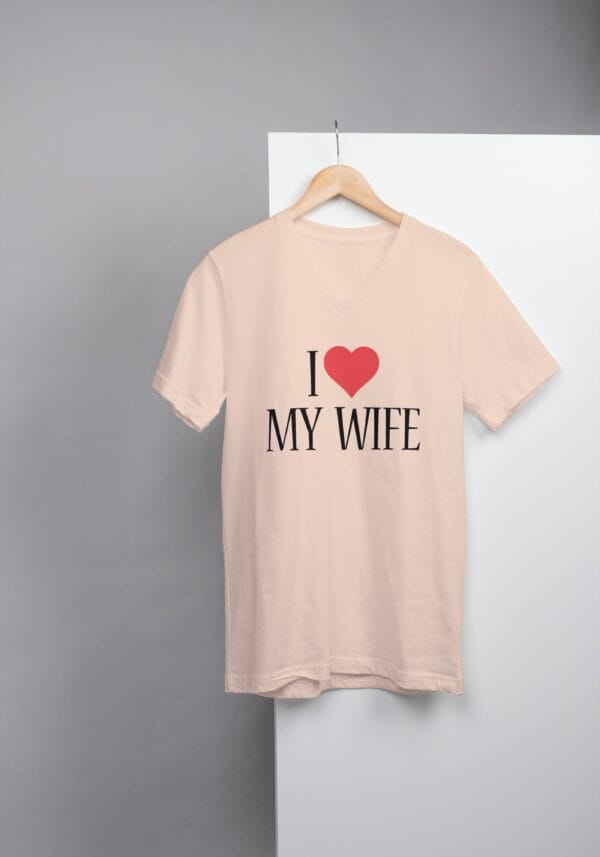 I Love My Wife T-Shirts