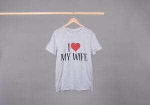 I Love My Wife T-Shirts