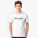 Imagine T-Shirts