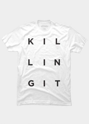 Killing It T-Shirts