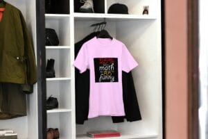 I am 25% Funny & 85% Bad at Math T-Shirts