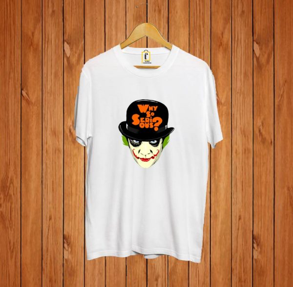 Why So Serious? T-shirts