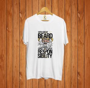 With Great Beard Comes Great Responsibility T-shirts