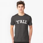 Y'ALL T-Shirts