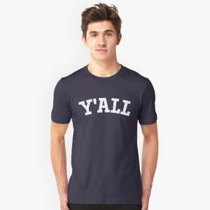 Y'ALL T-Shirts - Image 4