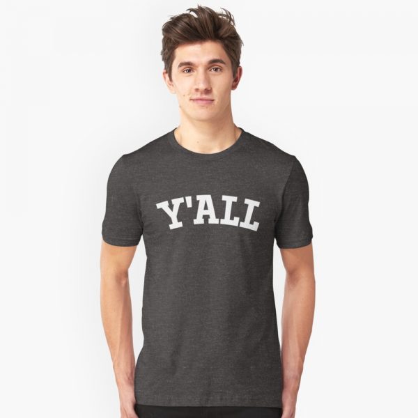 Y'ALL T-Shirts
