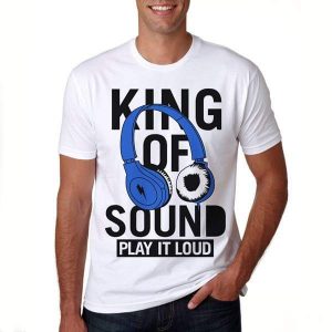 King Of Sound Play It Loud T-shirts