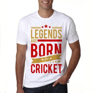 Legends Are Born For Cricket T-shirts