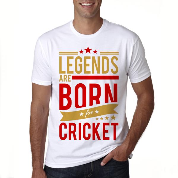 Legends Are Born For Cricket T-shirts