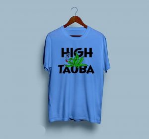 High Tauba, High Tauba PRINT, PRINT TEE, T-SHIRTS, T-SHIRTS FOR MEN, T-SHIRTS FOR WOMEN, TEES , Online T-SHIRTS, Online T-SHIRTS in pakistan, Online T-SHIRTS in pakistan At the lowest Rate