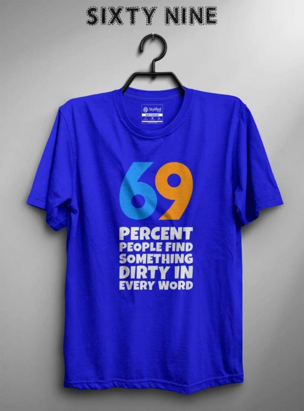 69 Percent T-Shirt