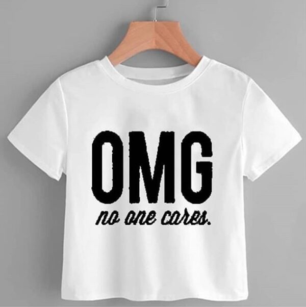 OMG No one Care Cropped T-Shirts