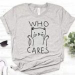 Who Cares (Cat) T-Shirts