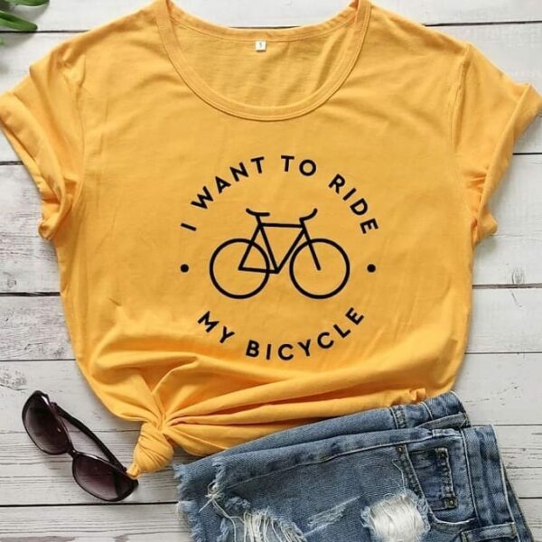 I Want To Ride My Cycle T-Shirt I Want To Ride My Cycle T-Shirt